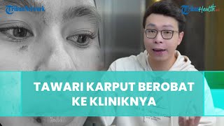 Kartika Putri Idap Penyakit Kulit Langka dan Serius, Dokter Richard Lee Tawari Berobat ke Kliniknya
