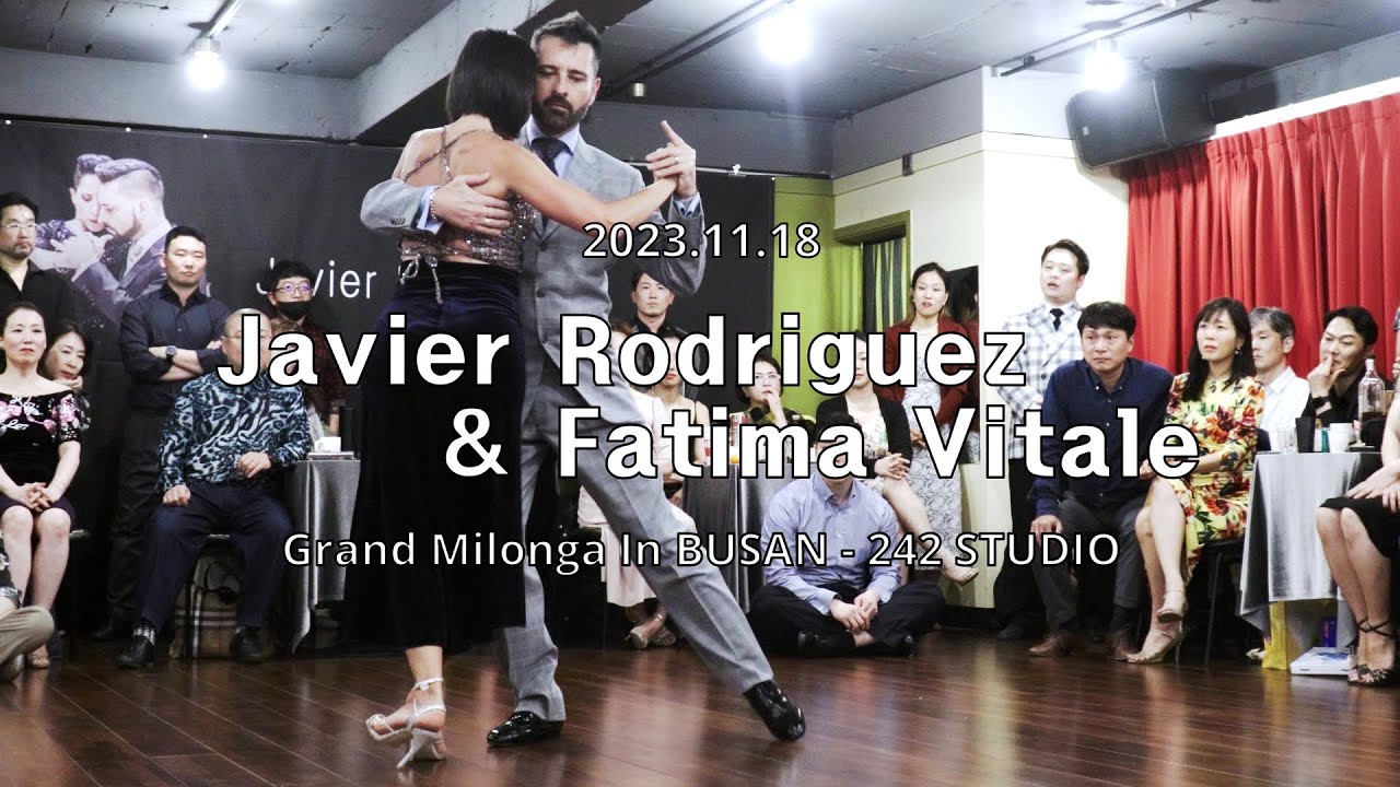 [ Tango ] 2023.11.18 - Javier Rodriguez & Fatima Vitale - Show.No.4