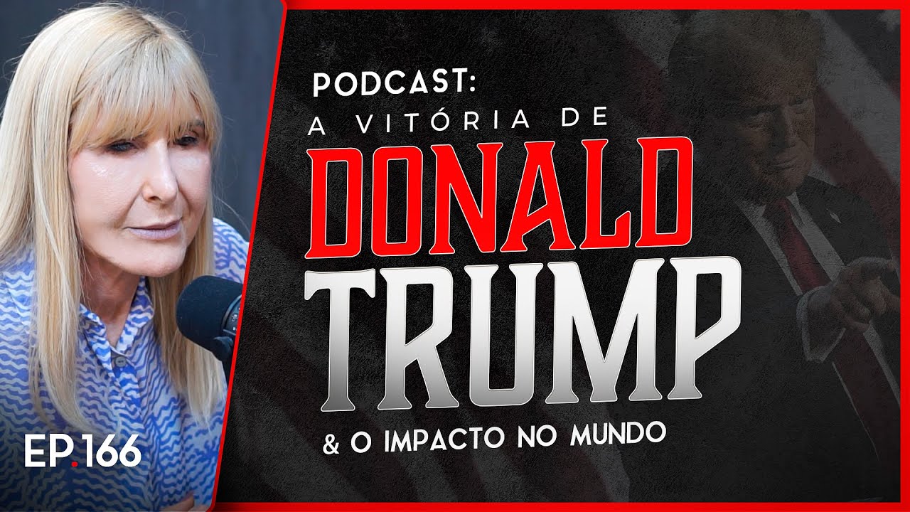 A VITÓRIA DE DONALD TRUMP E O IMPACTO NO MUNDO - guerra em Israel e o Brasil - Nayra Podcast #166