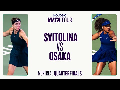 Elina Svitolina vs. Naomi Osaka | 2025 Montreal Semifinals | WTA Match Highlights