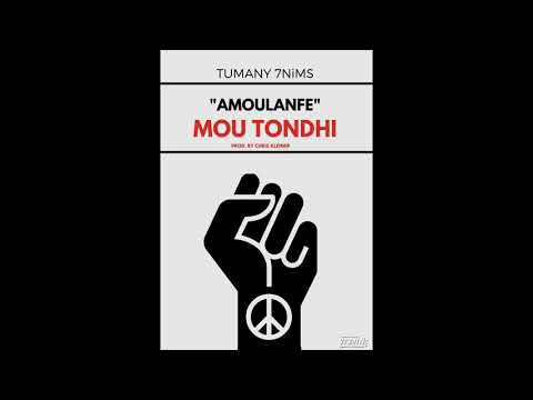 Tumany 7NiMS |  Mou Tondhi (Amoulanfe) | Prod. By Chris Kleiner
