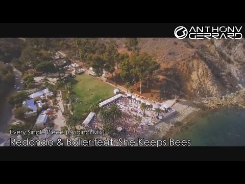 Redondo & Bolier ft  She Keeps Bees - Every Single Piece (Original Mix)