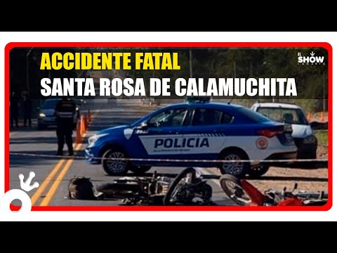 TRAGEDIA EN CÓRDOBA: Accidente Fatal en Santa Rosa de Calamuchita