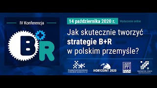 Otwarcie IV Konferencji B+R