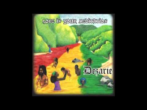 Dezarie - Keep Praising Jah