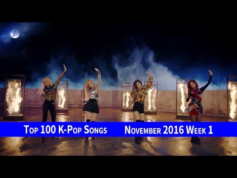 [TOP 100] K-POP SONGS CHART – NOVEMBER 2016 WEEK 1