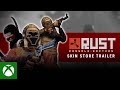 Rust Console Edition Skin Store Release Trailer