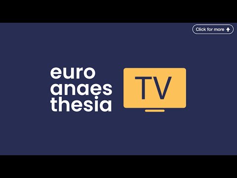 Euroanaesthesia TV – The 2021 Show