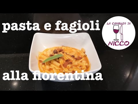 Pasta e Fagioli alla fiorentina