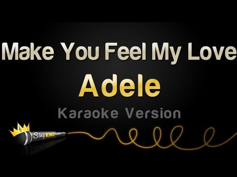 Adele – Make You Feel My Love (Karaoke Version)