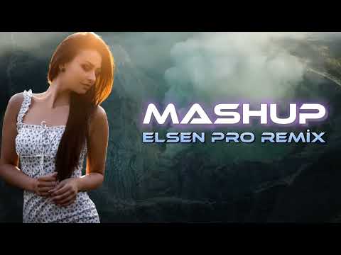 Elsen pro Sôhret Memmedov Mashup