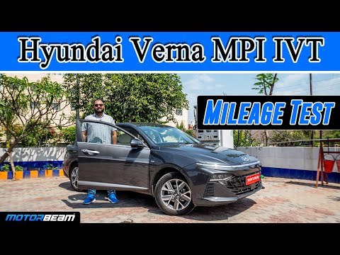 2023 Hyundai Verna MPI IVT Mileage Test - 1X.49 KM/L | MotorBeam