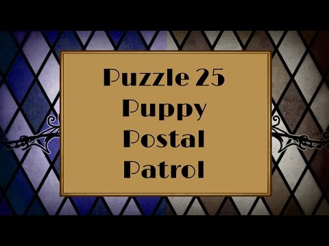 Professor Layton vs. Phoenix Wright: Ace Attorney - Puzzle 25: Puppy Postal Patrol