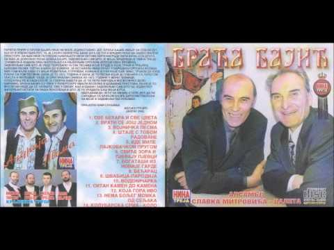 Braca Bajic - Svabica - Parodija - (Audio 2002)