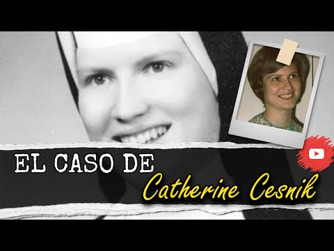 El CASO de CATHERINE CESNIK