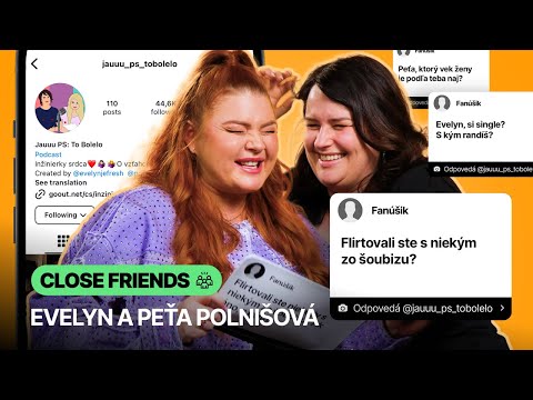 Evelyn a Peťa Polnišová: Neexistuje zlý vzťah alebo one night stand, len dobrá inšpirácia ????