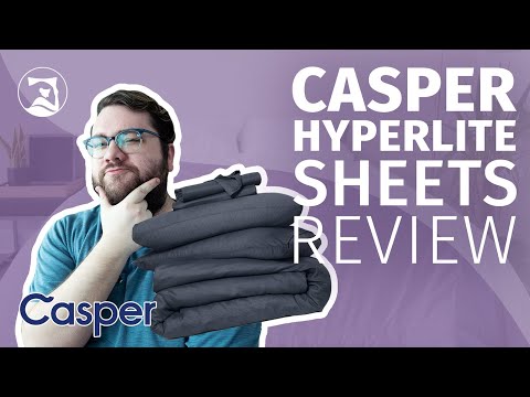 Casper Hyperlite Sheets Review - The Most Breathable Sheets On The Market?