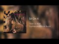 Dead Or Alive - Sit On It (Audio)
