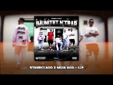 Staneci AOD x Muja AOD - LLF