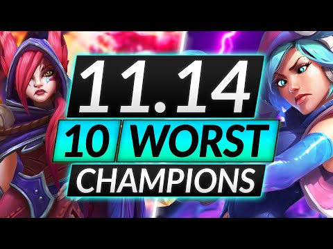10 TRASH Champions You Think Are Good that are ACTUALLY GARBAGE - Patch 11.14 - LoL Guide