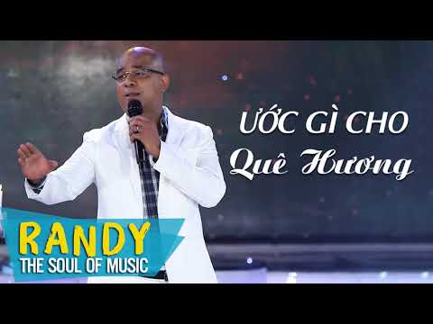 Ước gì cho quê hương - Randy
