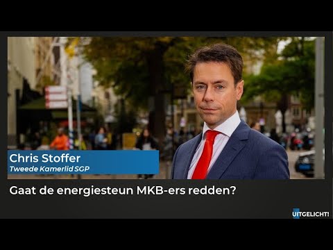 Uitgelicht! 11 november 2022 - Chris Stoffer (SGP) over energiesteun voor MKB-ers