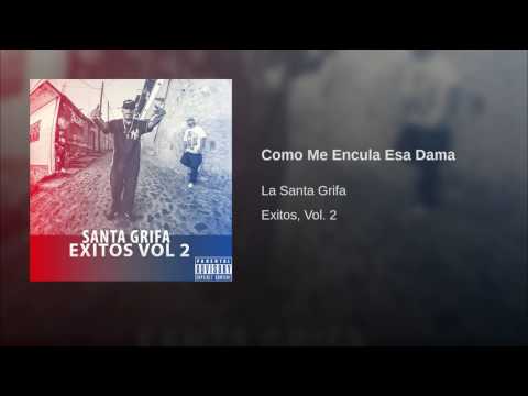 Como me encula esa dama