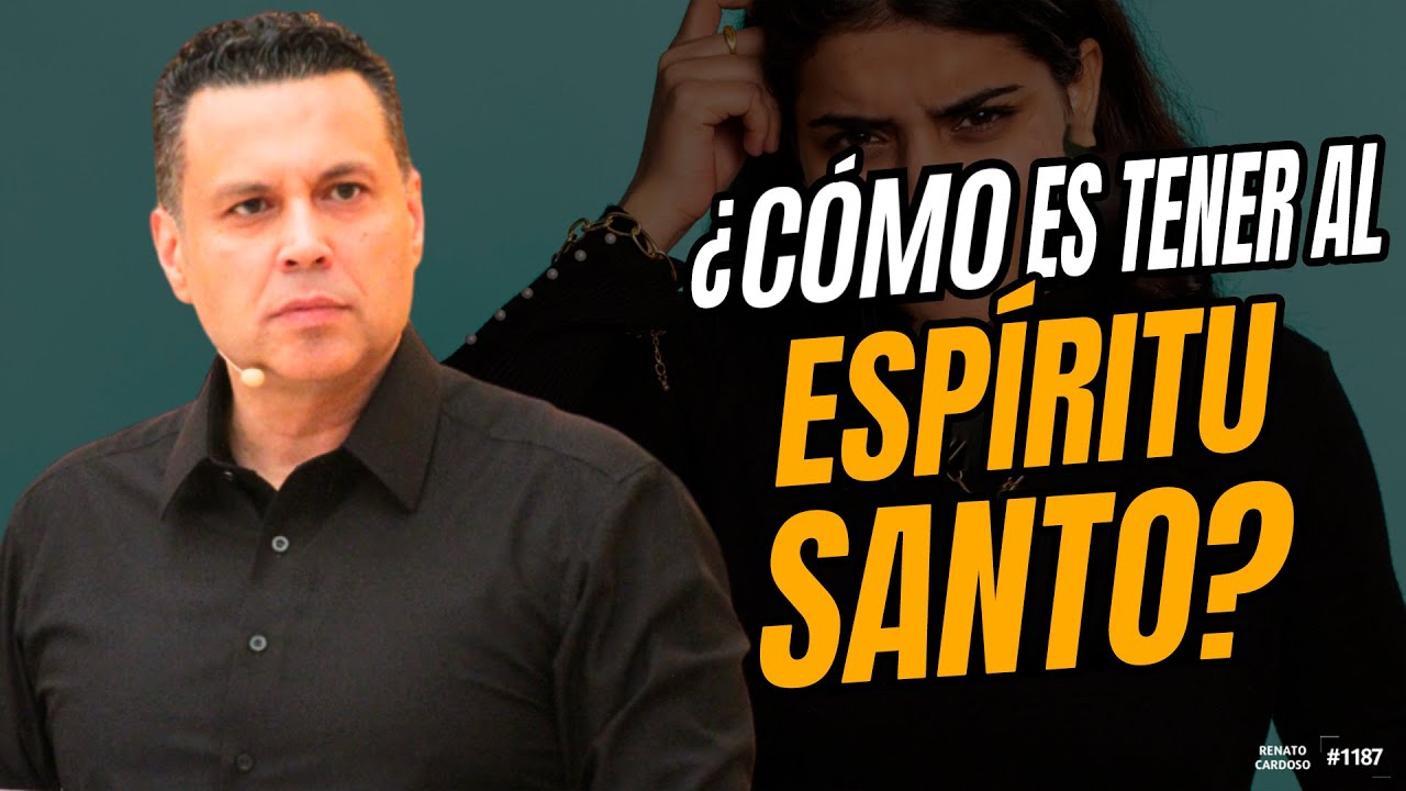 ¿CÓMO es tener al ESPÍRITU SANTO, de verdad?