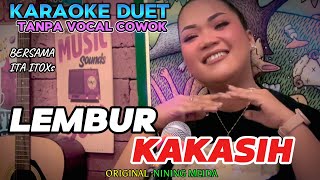 Download lagu LEMBUR KAKASIH ~ NINING MEIDA || KARAOKE DUET TANPA VOCAL COWOK ~ BERSAMA ITA ITOXS mp3 Download lagu LEMBUR KAKASIH ~ NINING MEIDA || KARAOKE DUET TANPA VOCAL COWOK ~ BERSAMA ITA ITOXS mp3