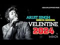 Arijit Singh x Shreya Ghoshal mix velentine day mashup songs 2024 new songs lyrics Arijit Singh |