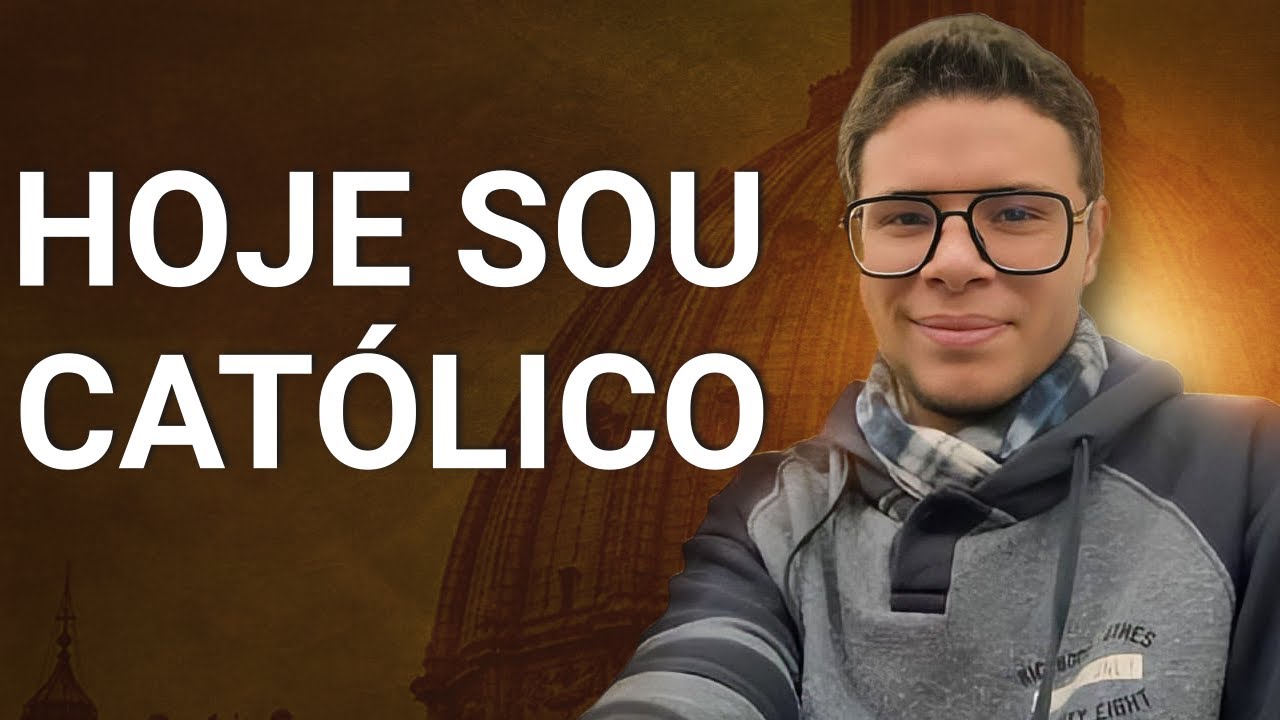 Conversão de Um Jovem Protestante à Igreja Católica