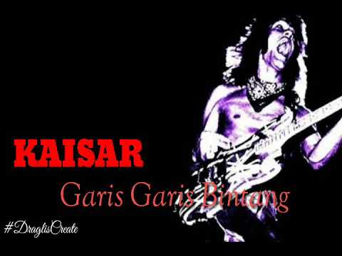 Kaisar - Garis Garis Bintang | Lirik