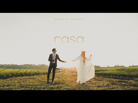 RASA - Raudhah FT. Juan Madial (Official Lyric Video)