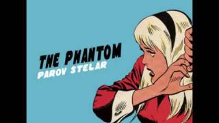 Parov Stelar - The Phantom (Original Radio Version)  lv