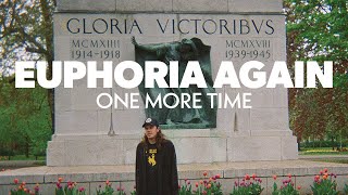 Euphoria Again – “One More Time”