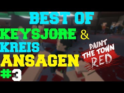 Best of Ansagen Paint the Town Red | Karottengamer