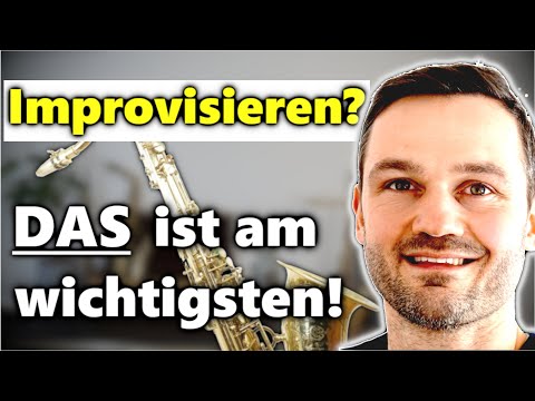 Besser improvisieren mit diesem einfachen Tipp | Saxophon lernen