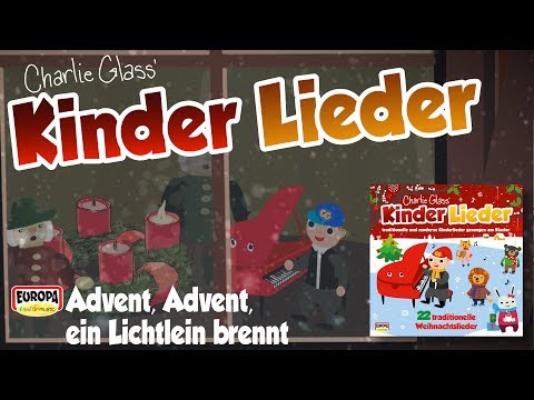 Advent, Advent, ein Lichtlein brennt - Kinderlieder - Zum Mitsingen