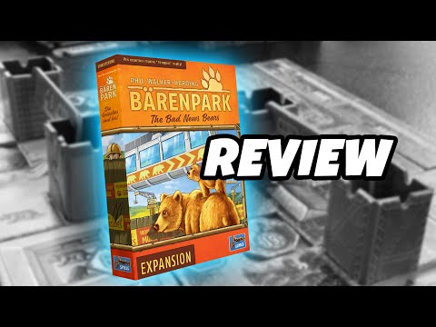 Review | BARENPARK: THE BAD NEWS BEARS | Lookout Games