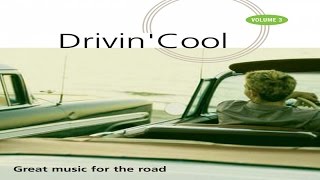 Drivin' Cool - Easy Drivin, Cool Jazz & Chill out