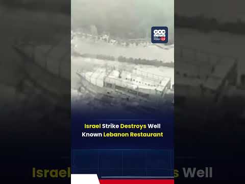 Israeli Strike Destroys Popular Restaurant In Southern Lebanon Amid Rising Tensions