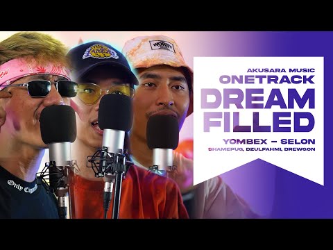 ONETRACK #5 - DREAMFILLED (YOMBEX - SELON) |  Session (A)