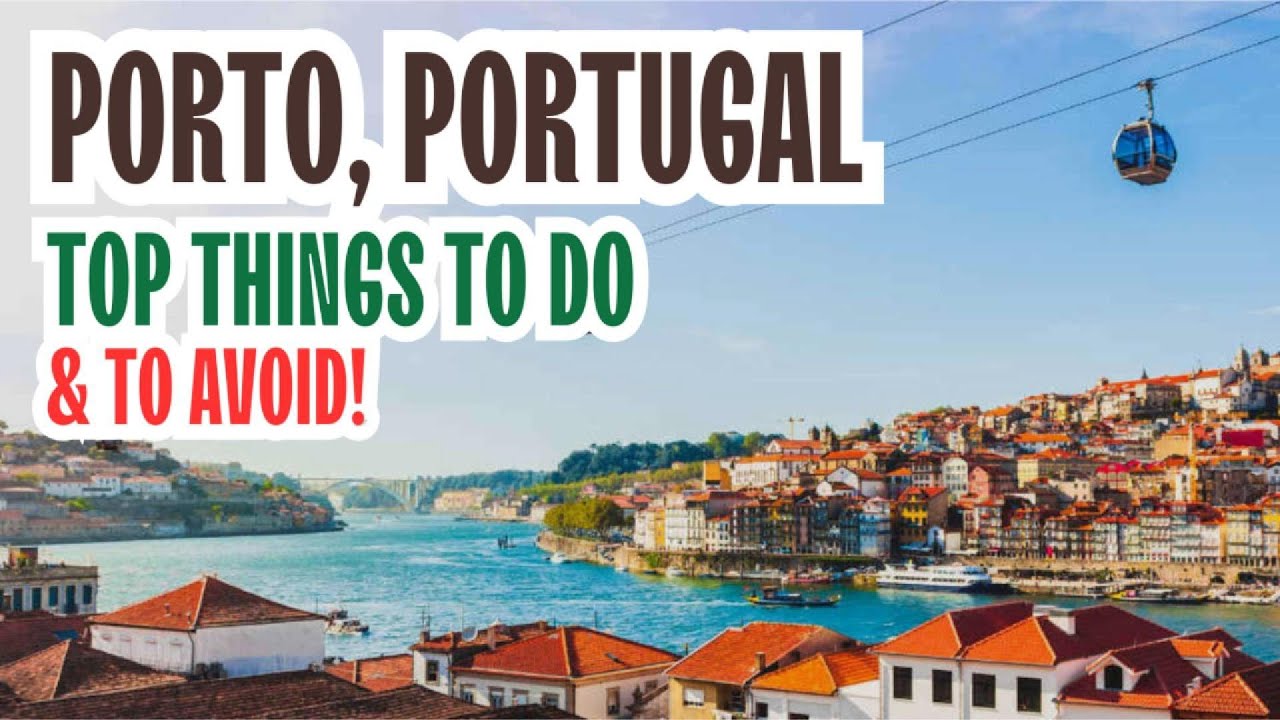 Best Things to Do in Porto (and 5 Tourist traps) – A Local’s No-BS Guide