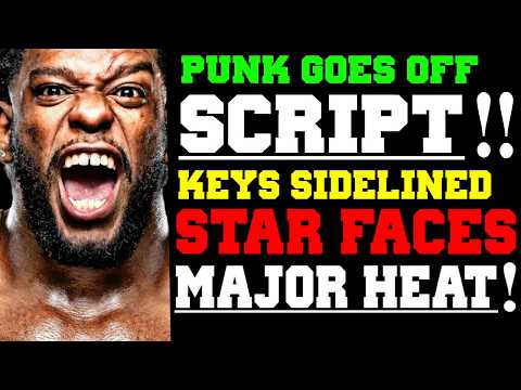 WWE News! CM Punk Goes Off Script On Raw! Royce Keys WWE Future Uncertain! WWE Star Faces Major Heat