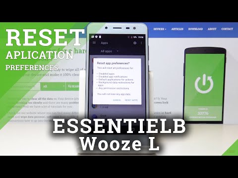 How to Reset App Preferences in ESSENTIELB Wooze L – Delete App Customization
