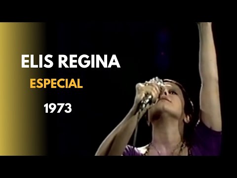 Elis Regina especial 1973 (Completo)