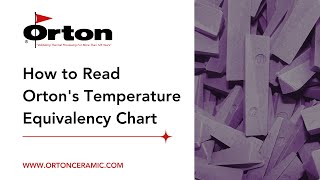 How to Read Orton Ceramics Cone Chart