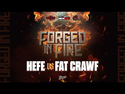 Hefe vs Fat Crawf