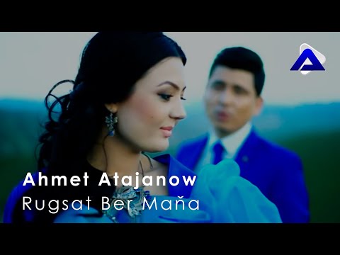 Ahmet Atajanow  – Rugsat Ber | Turkmen Klip 2019