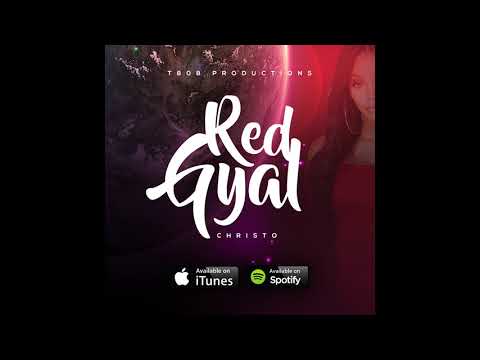 Christo - Red Gyal (Official Audio) Soca 2019